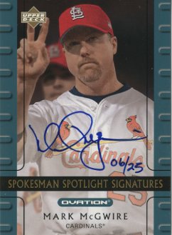 2002 Upper Deck Ovation Spokesman Spotlight Signatures #MM Mark McGwire