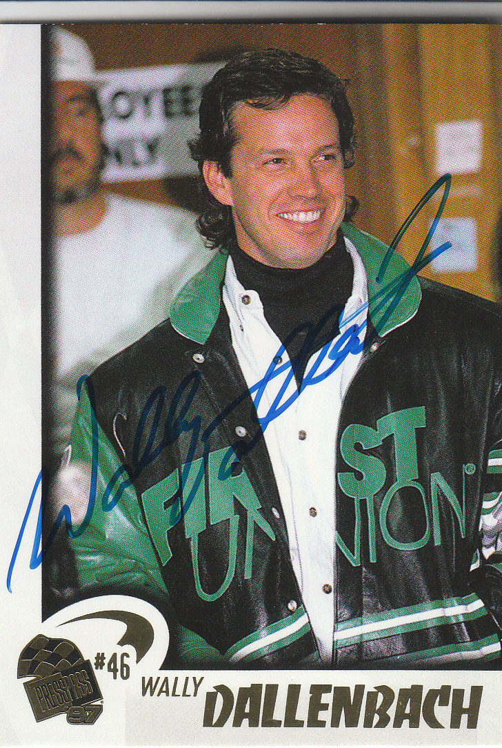 1997 Press Pass Autographs #23 Wally Dallenbach PPP