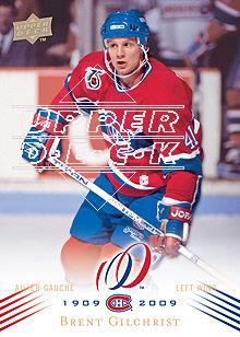 2008-09 Upper Deck Montreal Canadiens Centennial #99 Brent Gilchrist