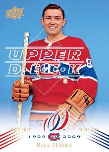 2008-09 Upper Deck Montreal Canadiens Centennial #106 Bill Hicke