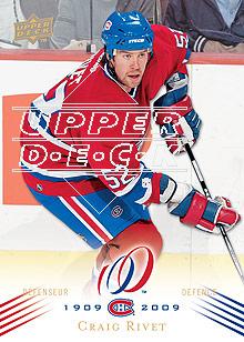 2008-09 Upper Deck Montreal Canadiens Centennial #129 Craig Rivet