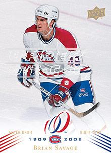 2008-09 Upper Deck Montreal Canadiens Centennial #134 Brian Savage