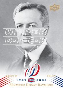 2008-09 Upper Deck Montreal Canadiens Centennial #153 Senator Donat Raymond