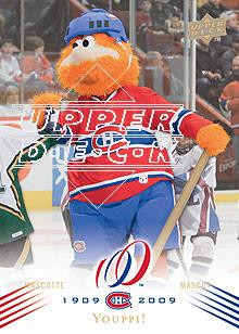 2008-09 Upper Deck Montreal Canadiens Centennial #163 Youppi MASCOT