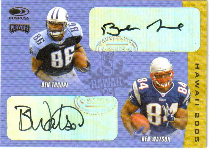 2005 Donruss/Playoff Hawaii Trade Conference Autographs #9 Ben Troupe/Ben Watson