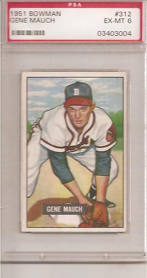 1951 Bowman #312 Gene Mauch RC