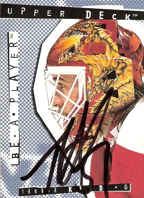 1994-95 Be A Player Autographs #167 Trevor Kidd