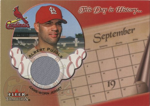 2002 Fleer Tradition This Day in History Game Used #19 Albert Pujols Jsy/50