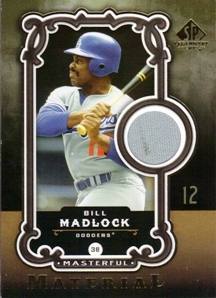 2007 SP Legendary Cuts Masterful Materials #BM Bill Madlock