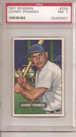 1951 Bowman #324 Johnny Pramesa RC