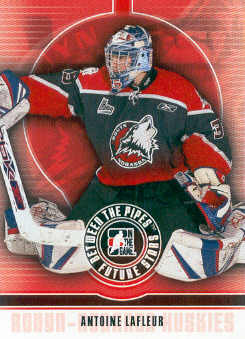 2008-09 Between The Pipes #4 Antoine Lafleur