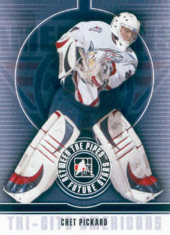 2008-09 Between The Pipes #9 Chet Pickard