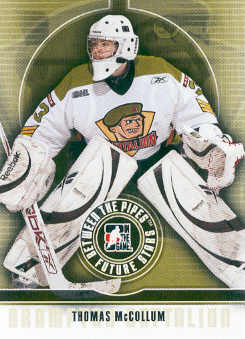2008-09 Between The Pipes #45 Thomas McCollum