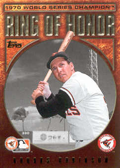 2009 Topps Ring Of Honor #RH10 Brooks Robinson
