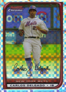 2008 Bowman Chrome X-Fractors #31 Carlos Delgado