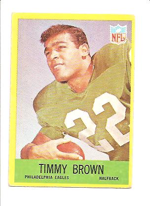 1967 Philadelphia #136 Timmy Brown