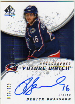 2008-09 SP Authentic #196 Derick Brassard AU RC