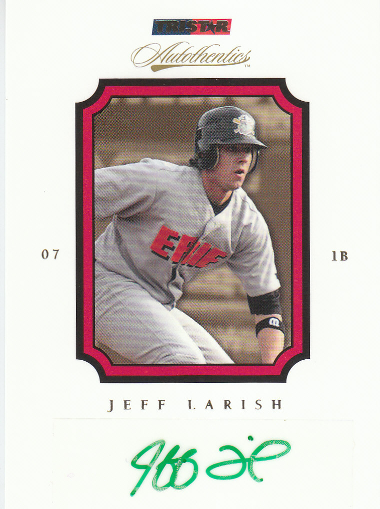 2007 TRISTAR Autothentics Autographs #64 Jeff Larish