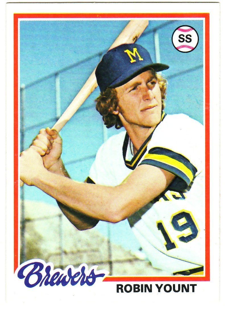 1978 Topps #173 Robin Yount UER/(Played for Newark/in 1973, not 1971)