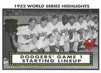 2002 Topps 1952 World Series Highlights #52WS1 Dodgers Line Up 1