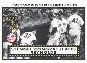 2002 Topps 1952 World Series Highlights #52WS6 Stengel/Reynolds 2