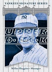 2003 Upper Deck Yankees Signature #62 Miller Huggins MG