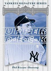 2003 Upper Deck Yankees Signature #66 Phil Rizzuto