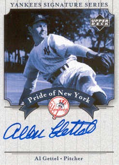 2003 Upper Deck Yankees Signature Pride of New York Autographs #AG Al Gettel