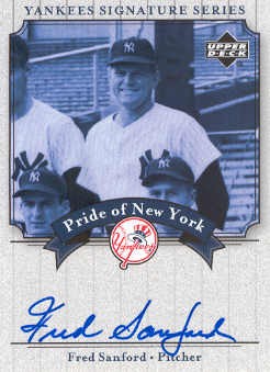 2003 Upper Deck Yankees Signature Pride of New York Autographs #FS Fred Sanford