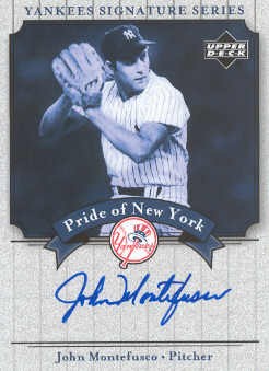 2003 Upper Deck Yankees Signature Pride of New York Autographs #MO John Montefusco