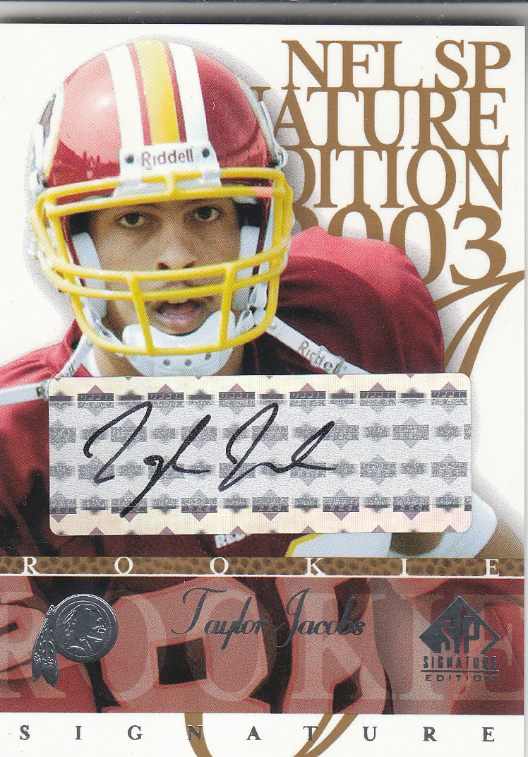2003 SP Signature Autographs Black Ink #TJ Taylor Jacobs