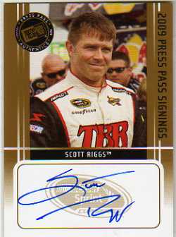 2009 Press Pass Signings Gold #35 Scott Riggs