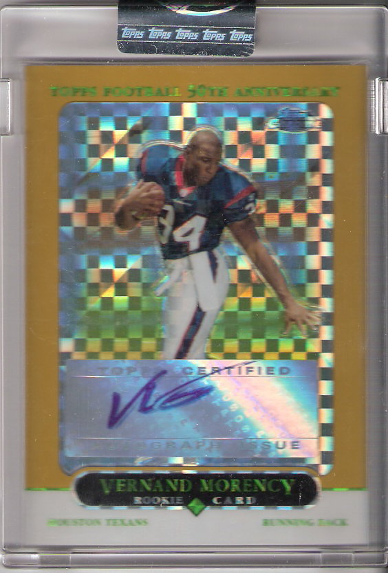 2005 Topps Chrome Gold Xfractors #185 Vernand Morency AU