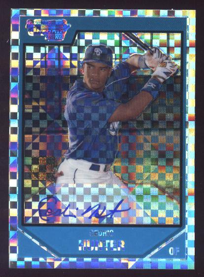 2007 Bowman Chrome Prospects X-Fractors #BC255 Cedric Hunter AU