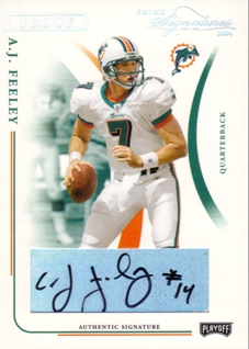 2004 Playoff Prime Signatures Signature Proofs Silver #51 A.J. Feeley/67