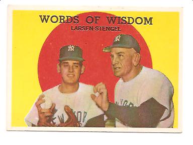 1959 Topps #383 Words of Wisdom/Don Larsen/Casey Stengel MG