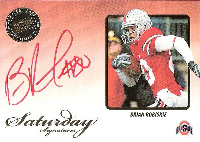 2009 Press Pass Legends Saturday Signatures Red Ink #SSBR Brian Robiskie/138*