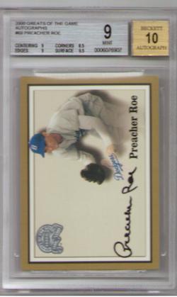 2000 Fleer Greats Of The Game #69 Autograph PREACHER ROE BGS Mint 9! BGS Pristine 10 Autograph!