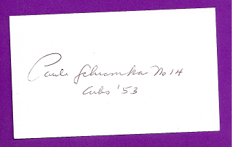 Paul Schramka Auto 3x5 index card Autograph Played 1953 Chicago Cubs (NC87)