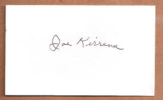 Joe Kirrene Auto 3x5 index card Autograph Played 1950, 54 Chicago White Sox (NC173)