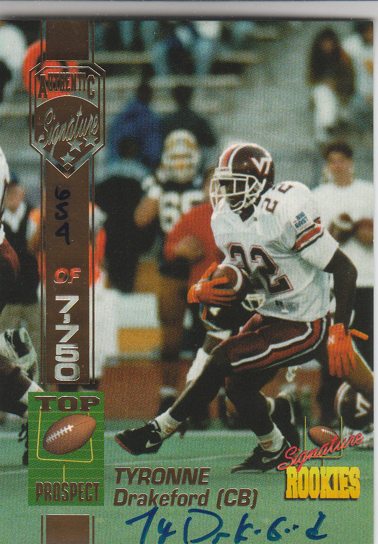 1994 Signature Rookies Autographs #16 Tyronne Drakeford