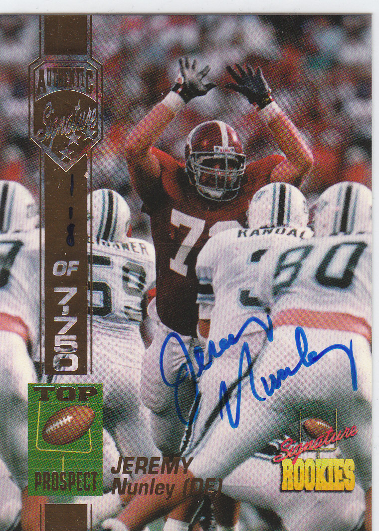 1994 Signature Rookies Autographs #40 Jeremy Nunley
