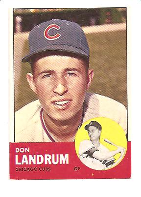 1963 Topps #113 Don Landrum UER/(Photo is actually Ron Santo)
