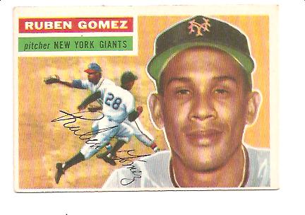 1956 Topps #9 Ruben Gomez DP