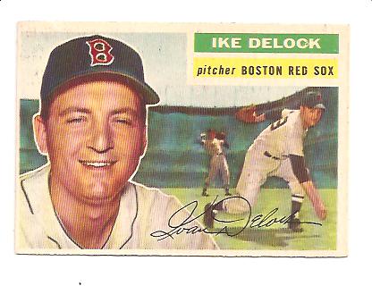 1956 Topps #284 Ike Delock