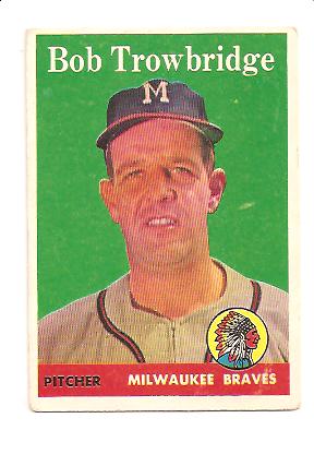 1958 Topps #252 Bob Trowbridge RC