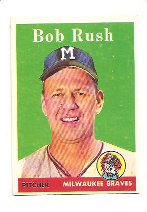 1958 Topps #313 Bob Rush
