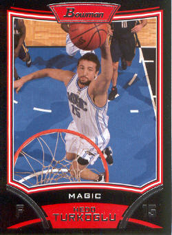 2008-09 Bowman #18 Hedo Turkoglu