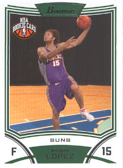 2008-09 Bowman #124 Robin Lopez RC