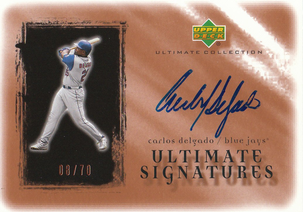 2001 Ultimate Collection Signatures Copper #CD Carlos Delgado